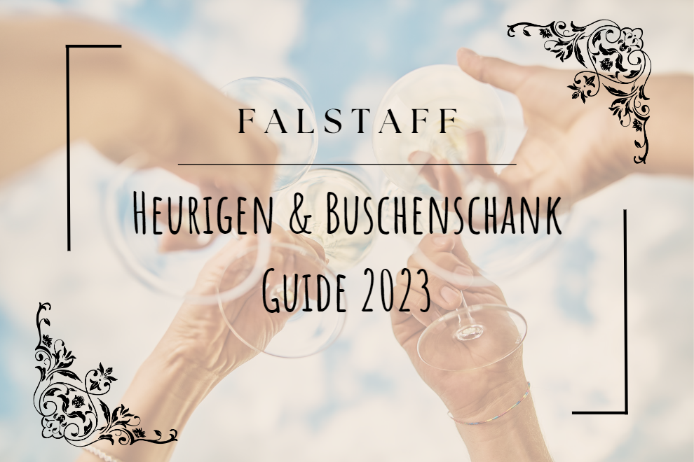 Heurigen und Buschenschank Guide 2023 Falstaff