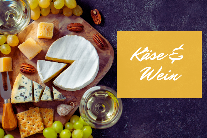 Käse und Wein