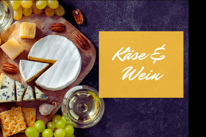 Käse und Wein